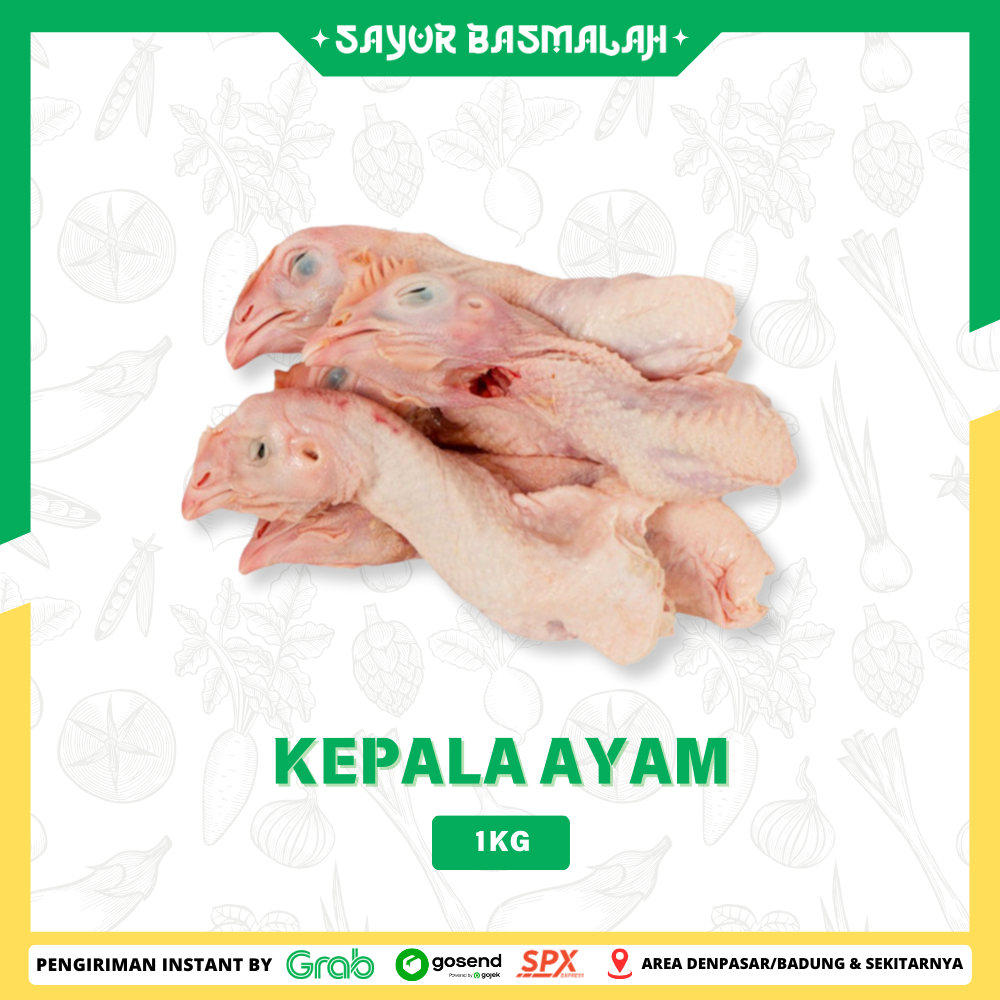 

Kepala Ayam 1kg - Sayur Basmalah