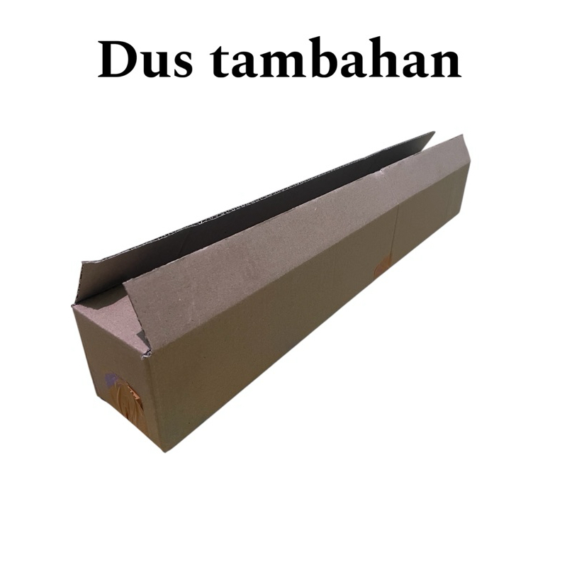 

DUS packing DUS TAMBAHAN 60 x 8 x 8 cm