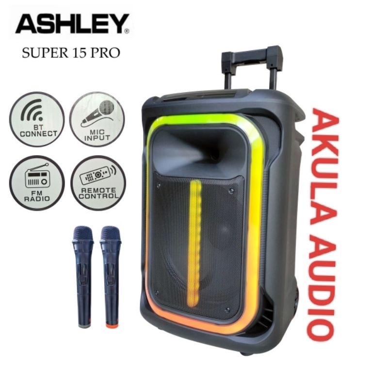 Speaker Portable Aktif 15 Inch Ashley Super 15 Pro Bluetooth Original
