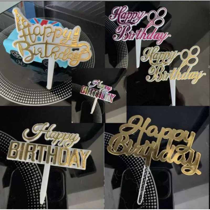 toper mini hbd ulang tahun ucapan selamat ulang tahun akrilik