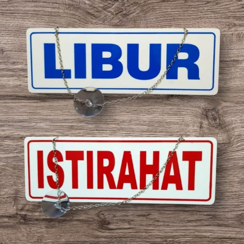 

Akrilik sign LIBUR-ISTIRAHAT 29 x 10cm