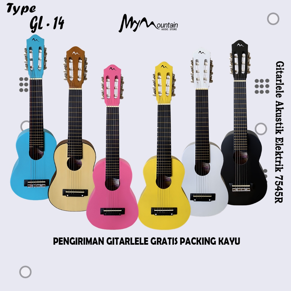 Gitarlele Seri MY-GL 14 Akustik dan Elektrik 7545R Senar 6 Nilon dan String