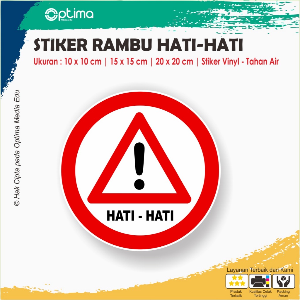 

Stiker Rambu Hati - Hati Lingkaran