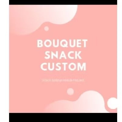 

Bucket Snack ( Request Snack dan warnanya) Semuanya bisa di sesuaikan