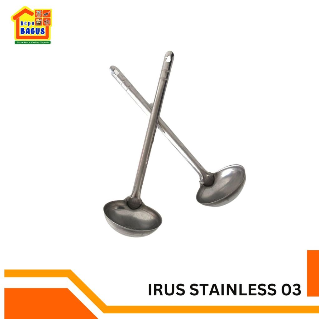 Irus Kecil Terusan Lis, Irus Terusan Stainless, Irus Masakan