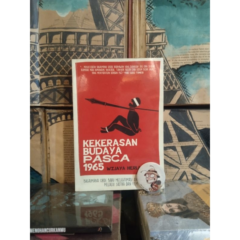 WIJAYA HERLAMBANG - KEKERASAN BUDAYA PASCA 1965