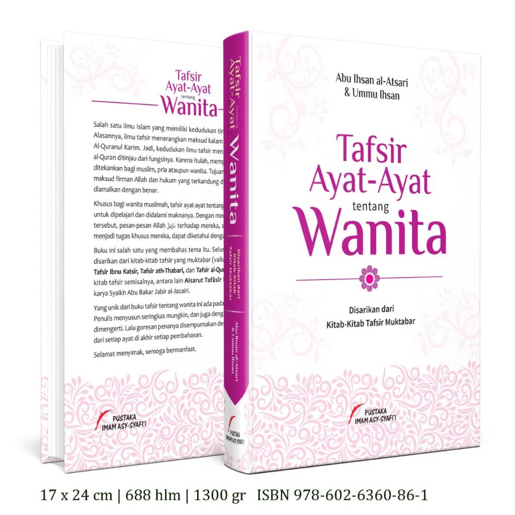 TAFSIR AYAT-AYAT TENTANG WANITA - Disarikan dari Kitab-Kitab Tafsir Muktabar