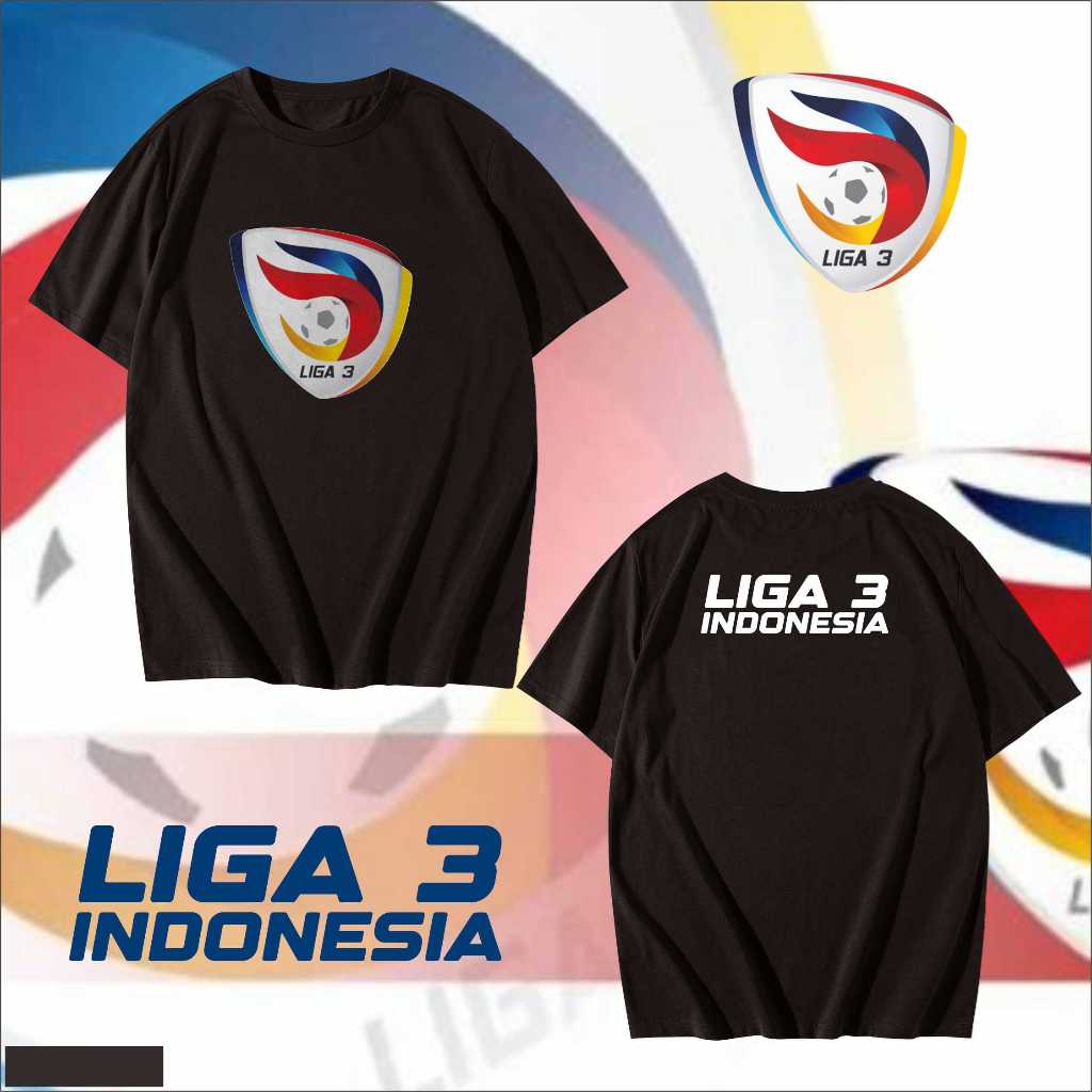 KAOS/TSHIRT LIGA 3 NEW EDITION