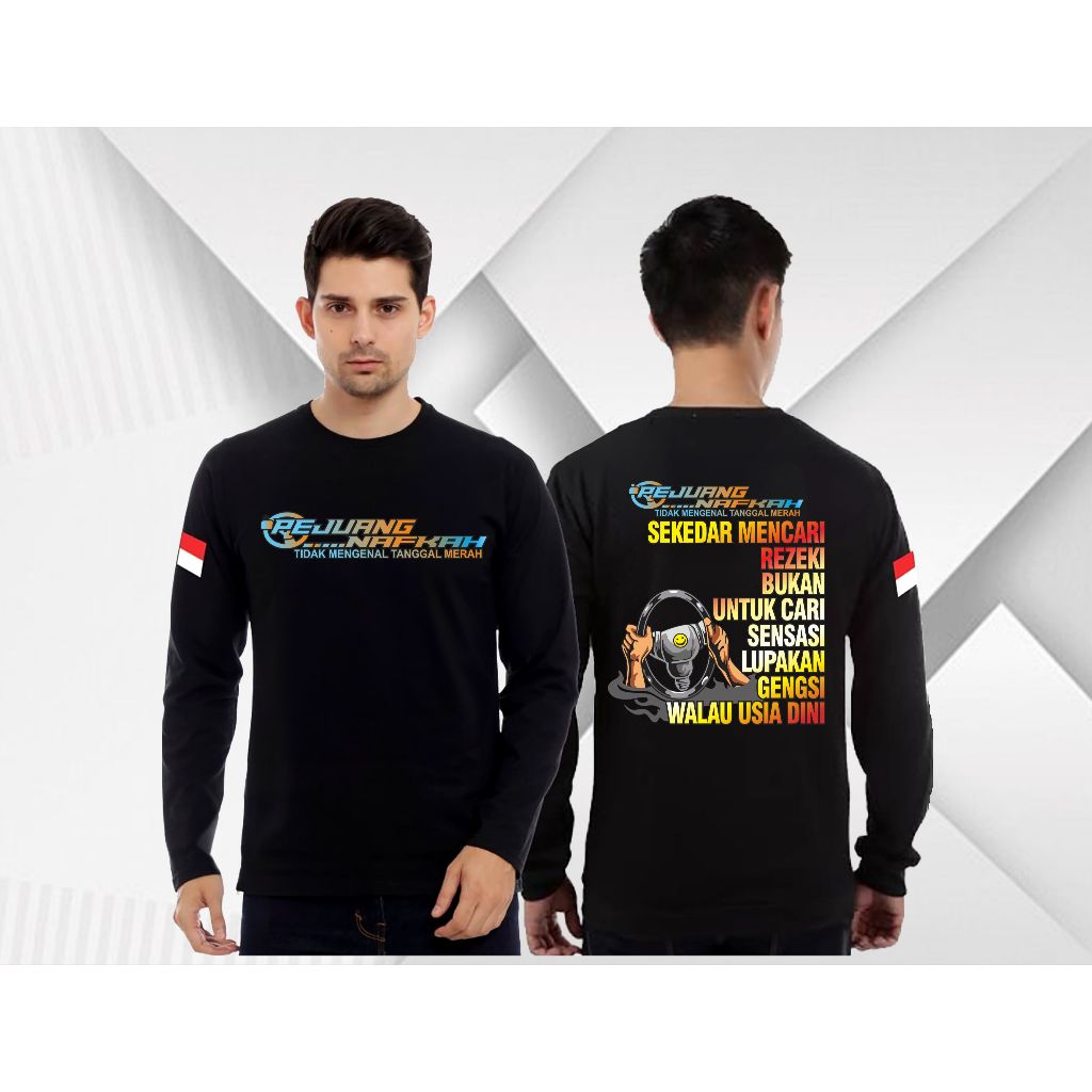 PEJUANG NAFKAH / T-SHIRT LENGAN PANJANG REGULAR BAJU PRIA DAN WANITA KAOS