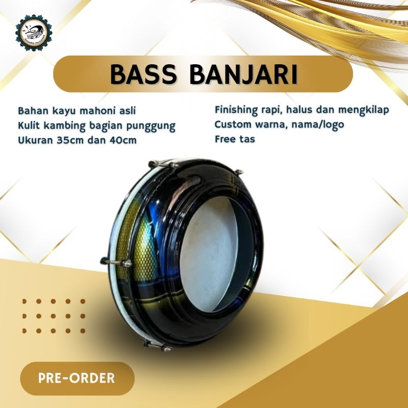 Bass Banjari / Bass Hadroh 35cm/40cm