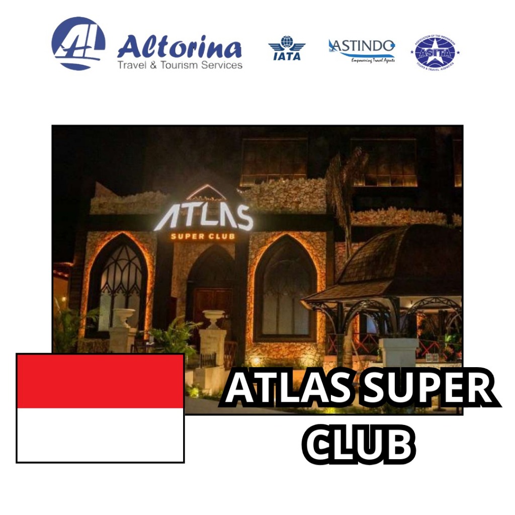 ATLAS BEACH CLUB & W ATLAS SUPERCLUB BALI