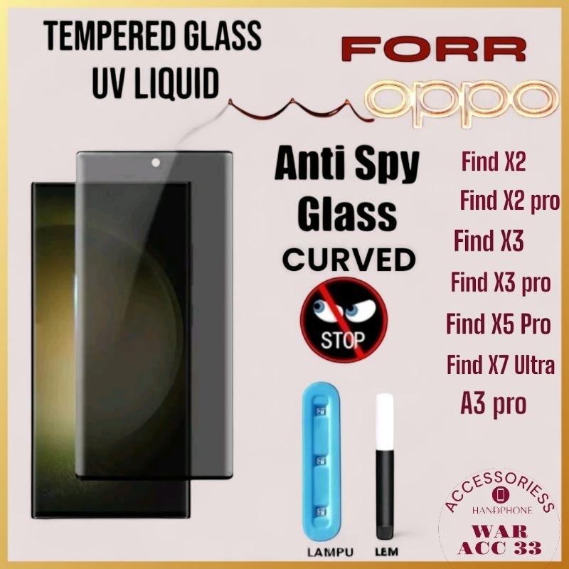 Tempered Glass Curved UV Anti Spy Oppo Find X2 find X2 Pro find X3 find X3 Pro Find X5 Pro Find X7 u