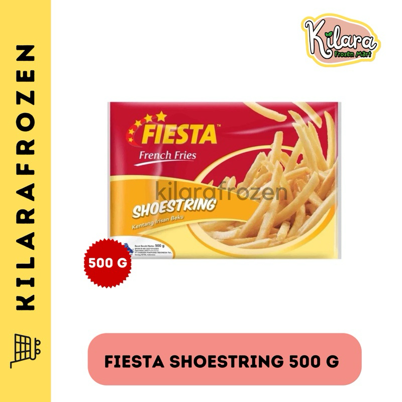 

Fiesta French Fries Shoestring 500g / Kentang Beku