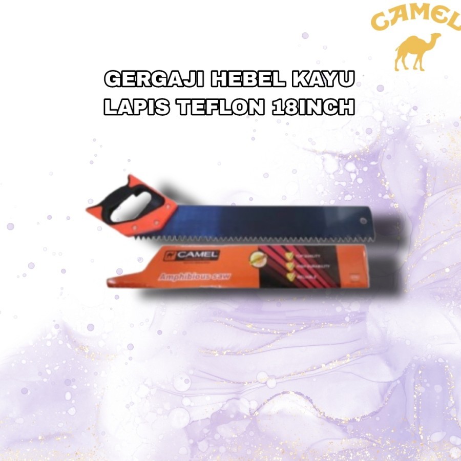 Gergaji Hebel Camel Teflon 18 inch Gergaji Camel Hebel Gergaji Bata Ringan Camel