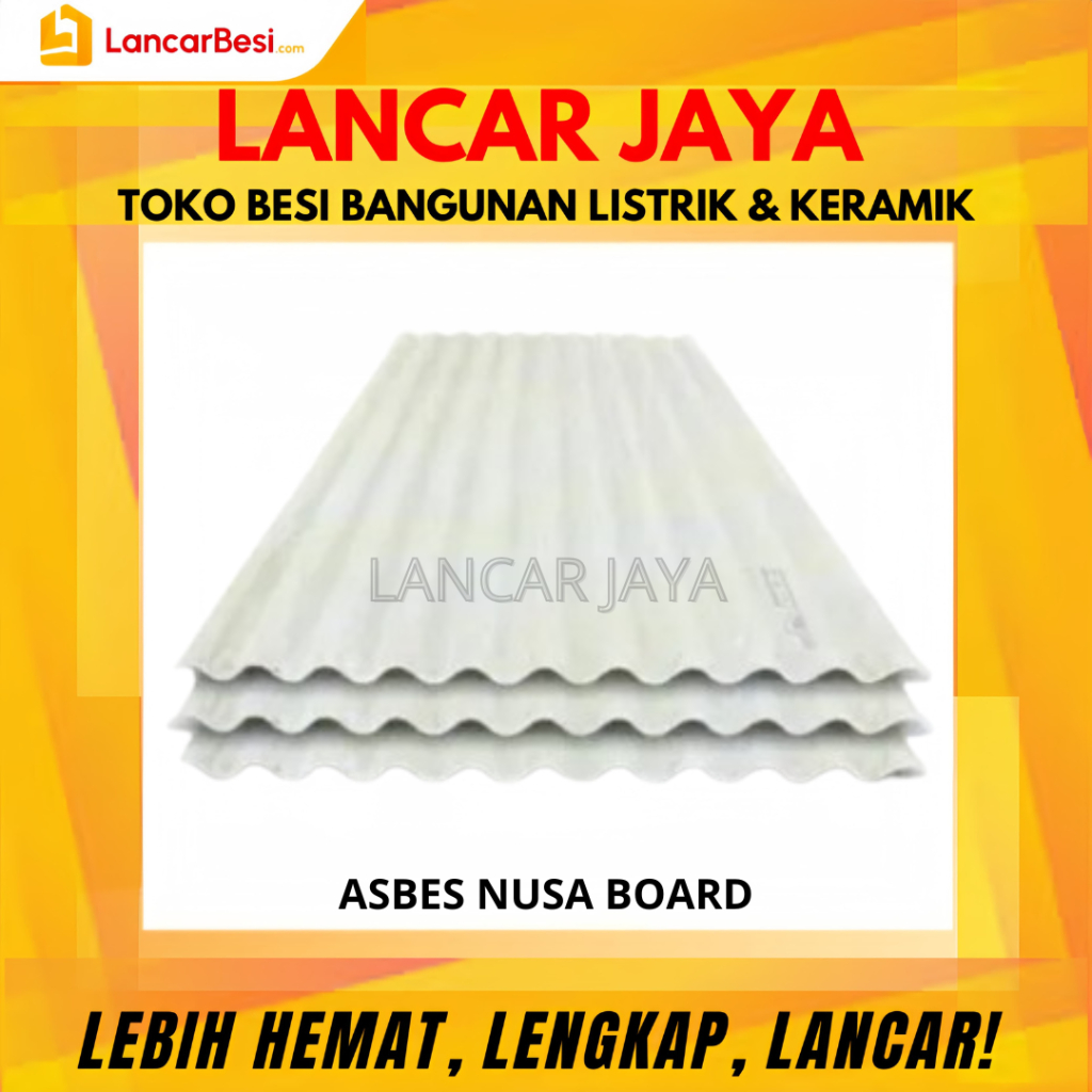 Asbes Gelombang Nusa Board 1,8m | 2,1m | 2,4m | 3m Hanya Untuk Area Jogja & Sekitarnya