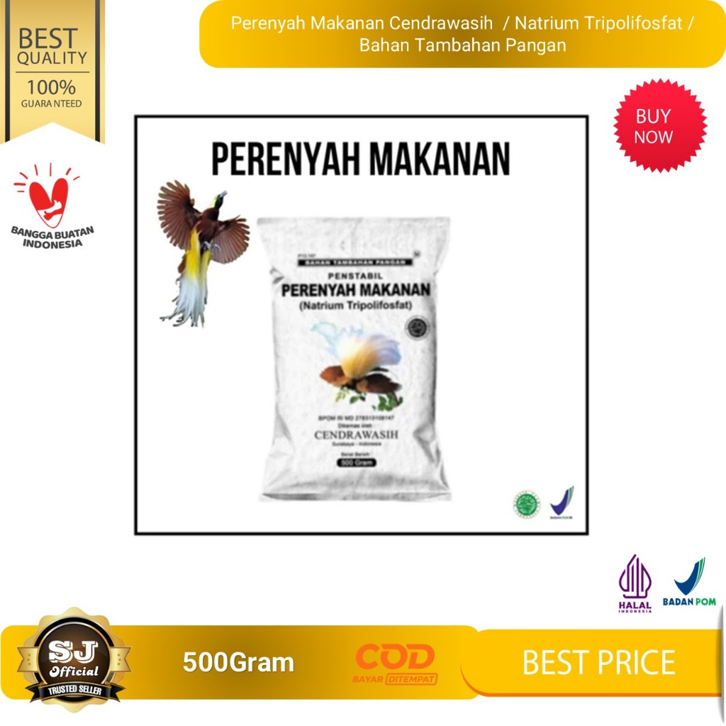 

Perenyah Makanan Cendrawasih 500gr / Natrium Tripolifosfat / Bahan Tambahan Pangan