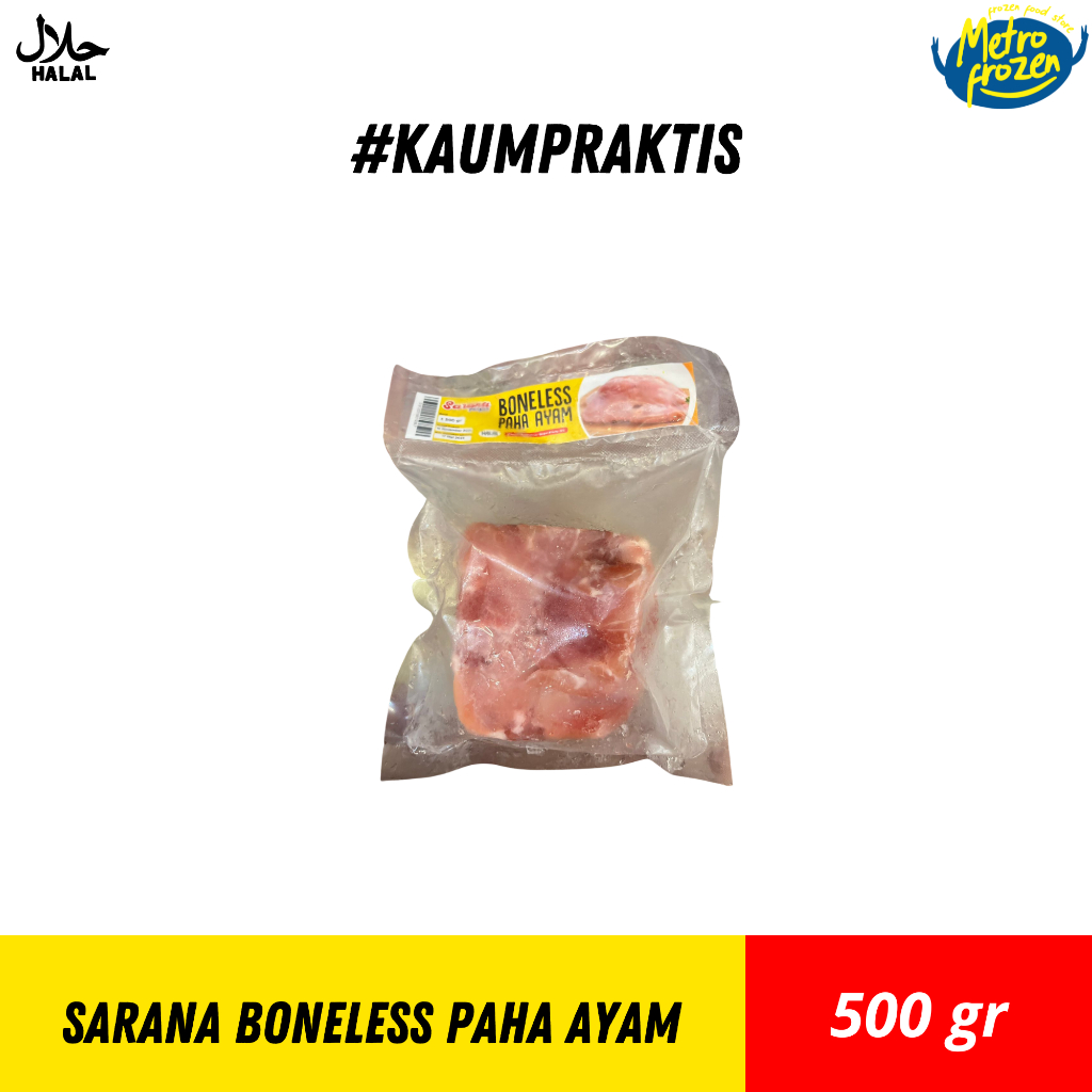 

Sarana Boneless Paha Ayam 500gr