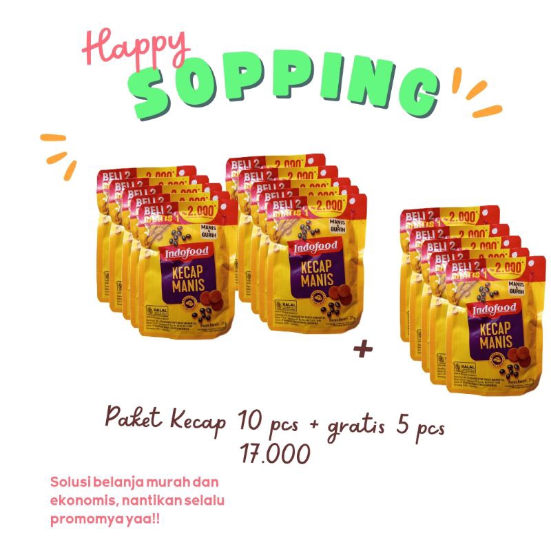 

kecap manis indofood isi 10 + gratis 5 pcs