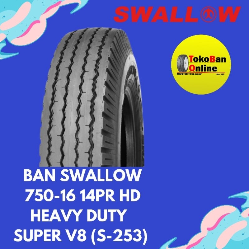 Ban TRUK SWALLOW 750-16 14PR HD (SUPER V8 ; S-253) Heavy Duty