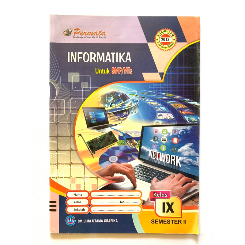 Buku LKS Informatika TIK SMP / Mts Kelas 7, 8, 9 (Edisi Terbaru)