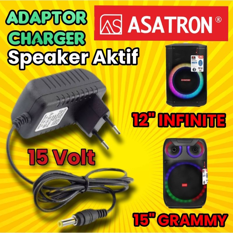 Adaptor Charger speaker aktif Asatron Pandora, infinite 12" dan Asatron Grammy 15 Inch power DC 15 V