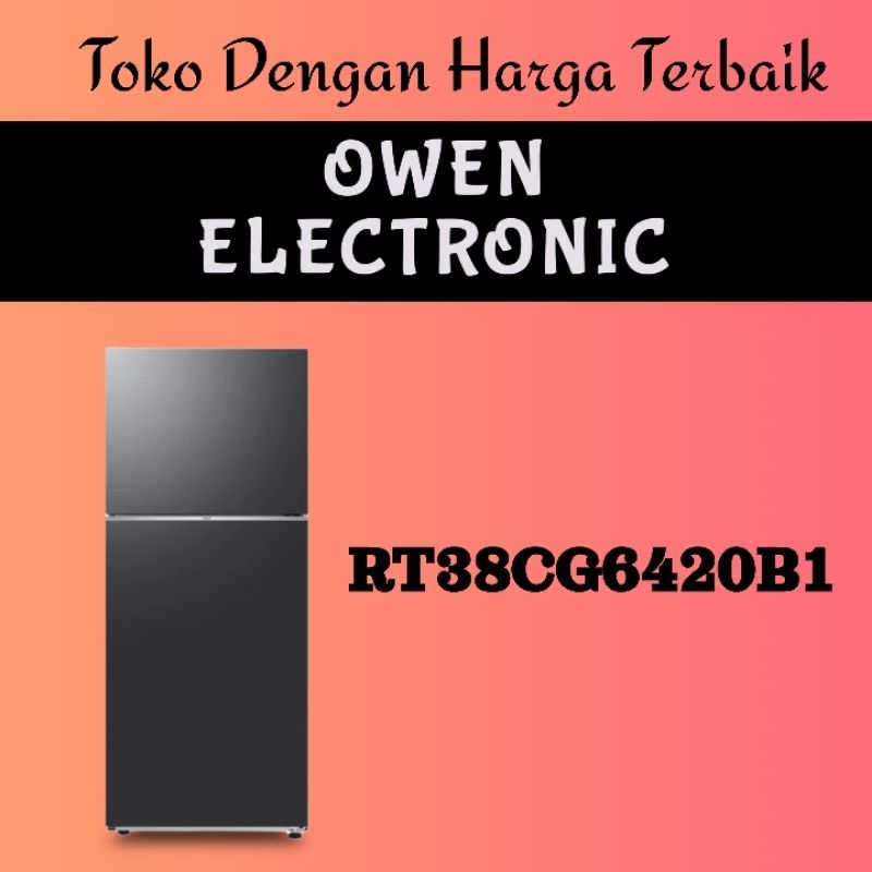 SAMSUNG BESPOKE KULKAS 2 PINTU BESAR BIG 2 DOOR REFRIGERATOR RT38CG6420B1