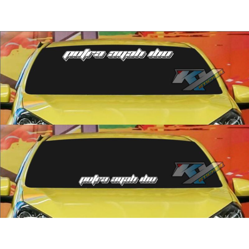 STIKER KACA DEPAN MOBIL CUSTOM, ( BISA REQUEST NAMA )