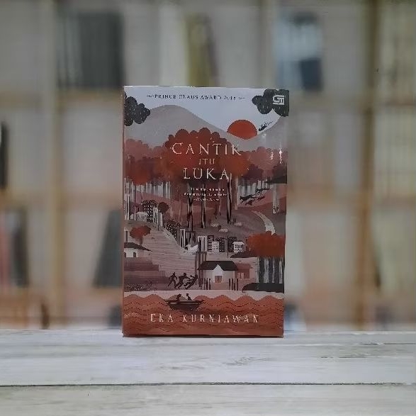 Cantik Itu Luka - Eka Kurniawan - Original