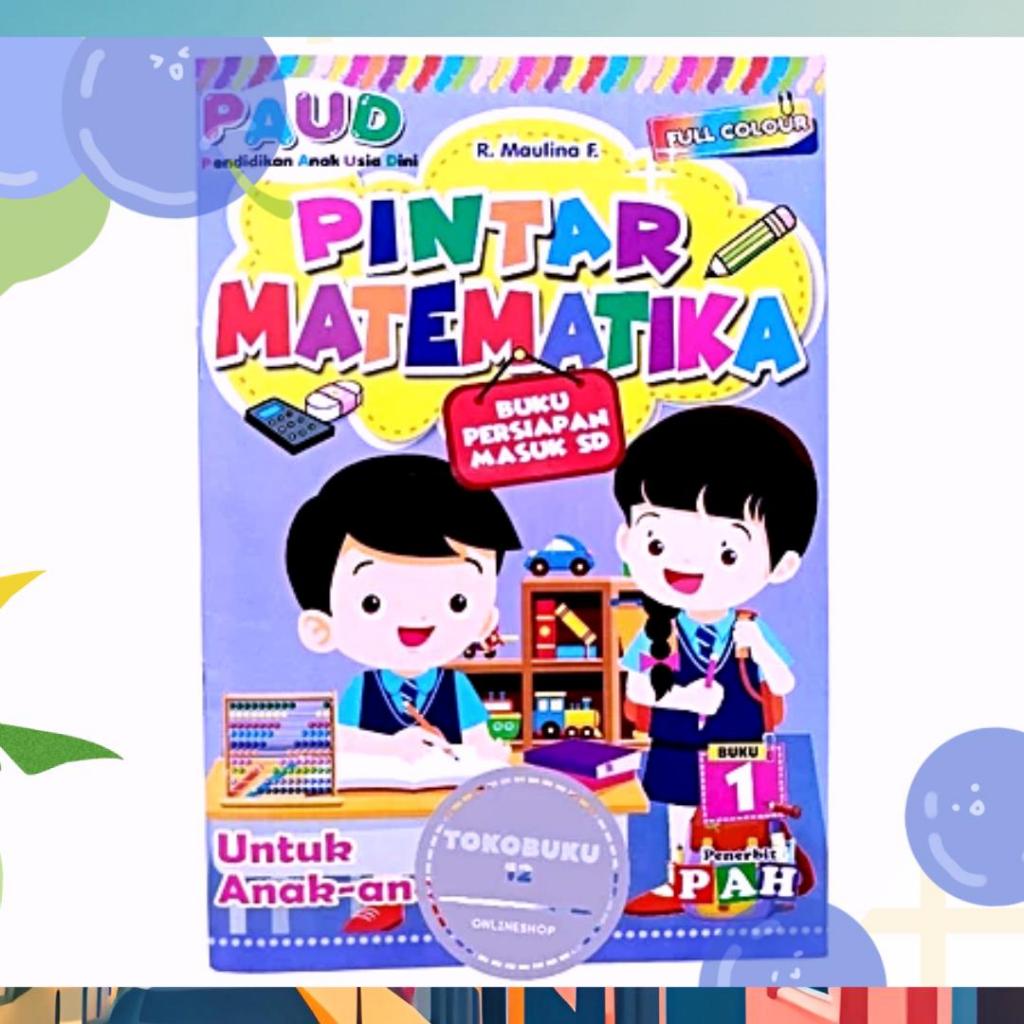 

Buku Anak Pintar Matematika 1 dan 2 - PAH