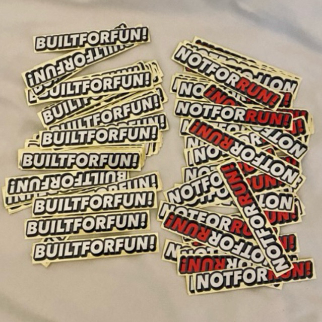 

BUILT FOR FUN STICKER!