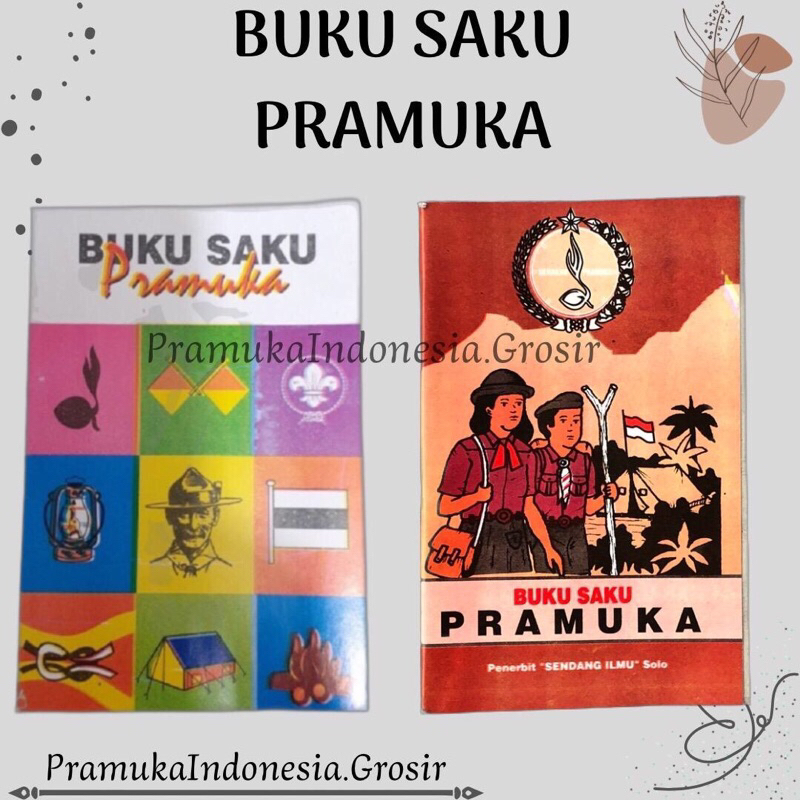 BUKU SAKU PRAMUKA / BUKU SAKU PRAMUKA SIAGA PENGGALANG PENEGAK COVER BARU
