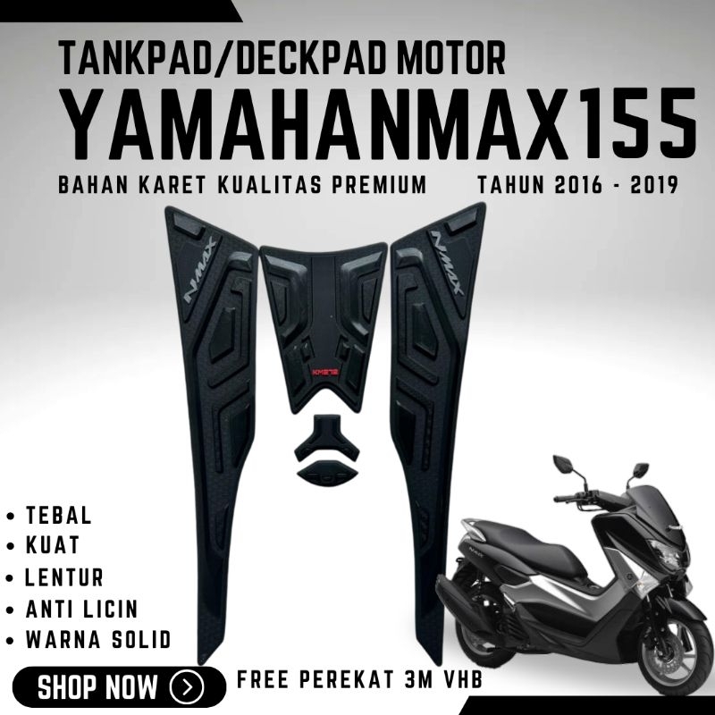 KM272 AKSESORIS NMAX OLD | TANKPAD NMAX OLD TAHUN 2015 - 2019 | VARIASI NMAX OLD/DECKPAD NMAX OLD