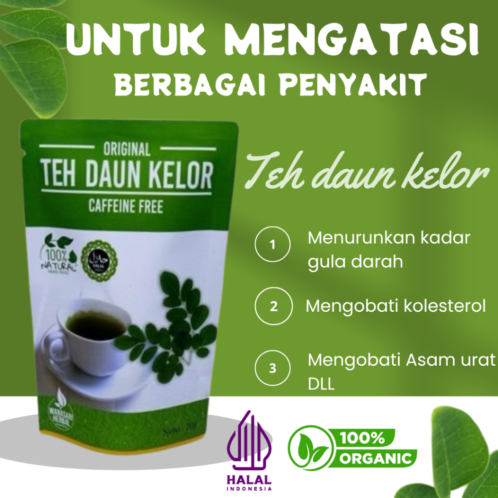 

TEH DAUN KELOR PREMIUM NO 1 TERLARIS TEH DAUN KELOR ALAMI 100% HALAL DAN ORGANIK