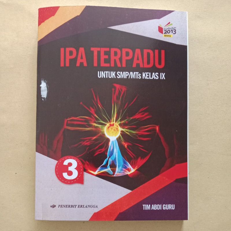 IPA Terpadu SMP kelas 9 Kurikulum 2013 Revisi