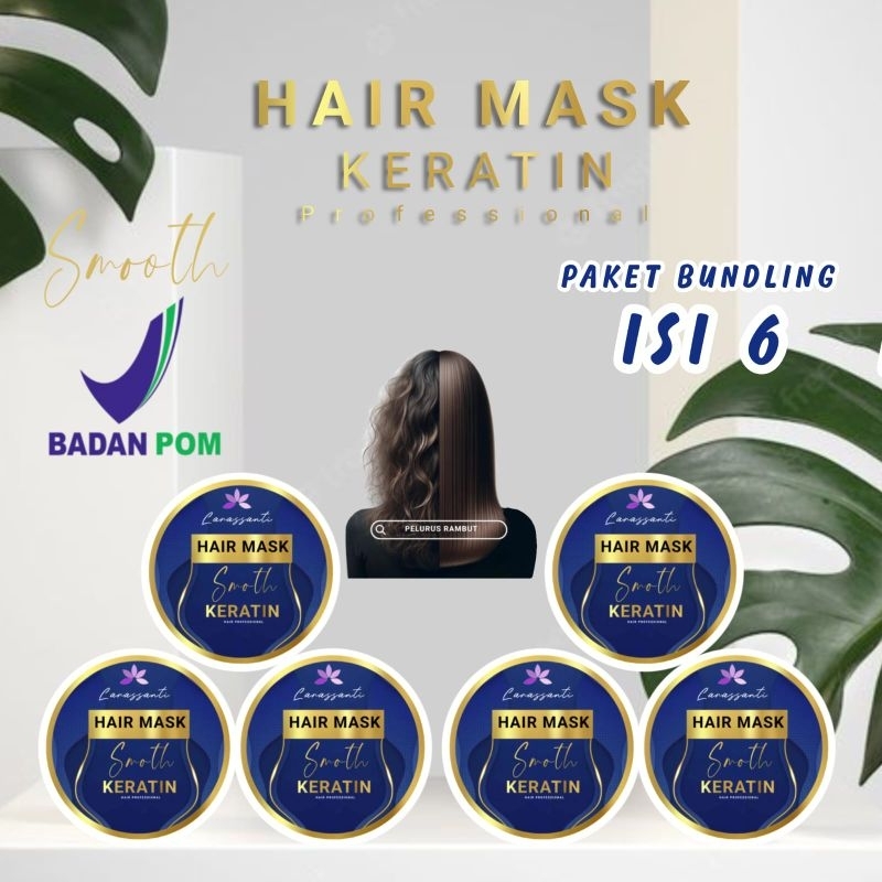 HAIR MASK SMOOTH KERATINE PAKET 6PCS ANAK/DEWASA BPOM