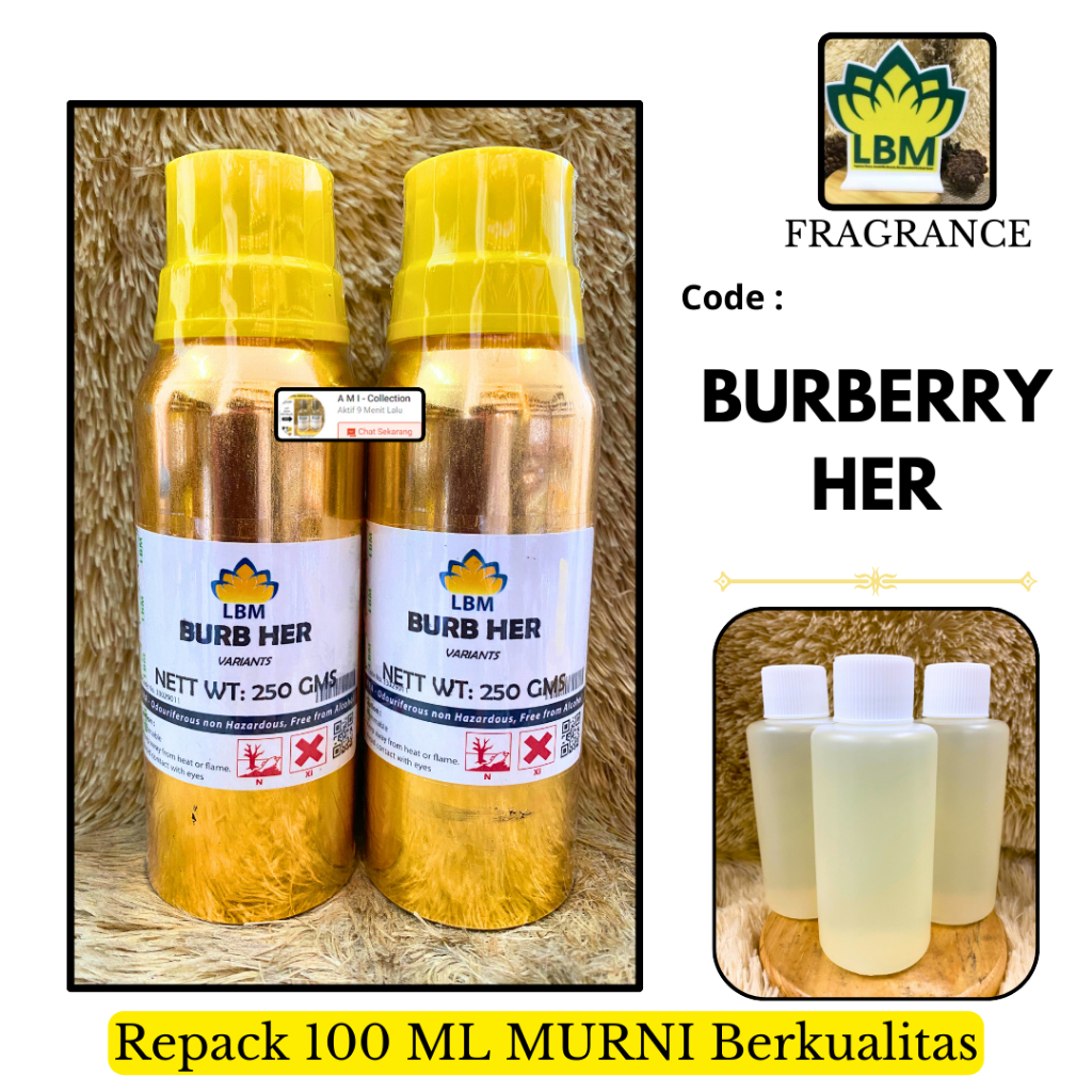Bibit Parfum BURBERRY HER Repack 100 ML MURNI LBM Fragrance - Parfum Tahan Lama - BURBERRY HER BY PA