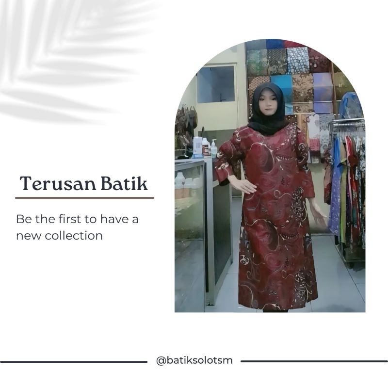 TERUSAN/TUNIK  WANITA BATIK