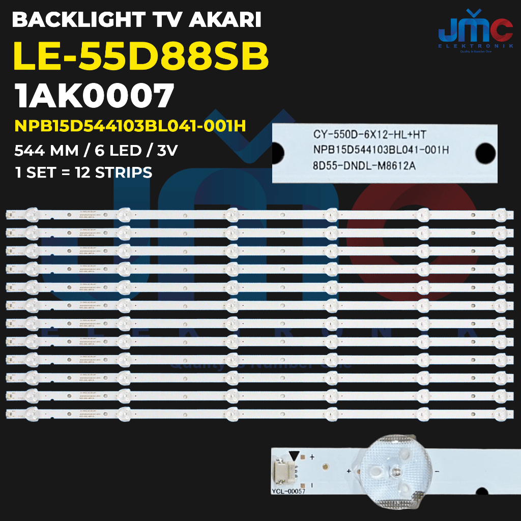 BACKLIGHT TV AKARI 55 Inch LE-55D88SB LE55D88SB NPB15D544103BL041-001H