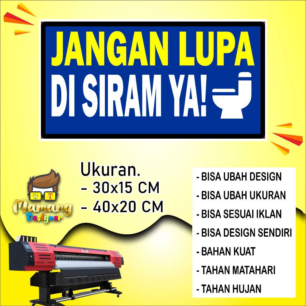 

Cetak Sticker Jangan Lupa Siram Untuk Di WC Biru