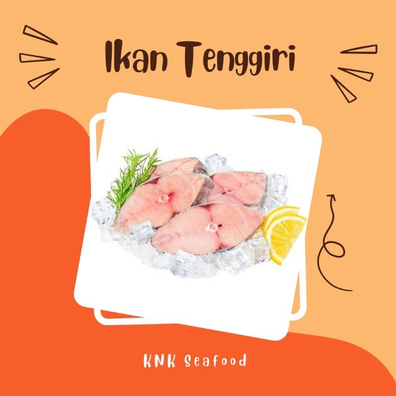 

KNK - ikan tenggiri potongan steak premium