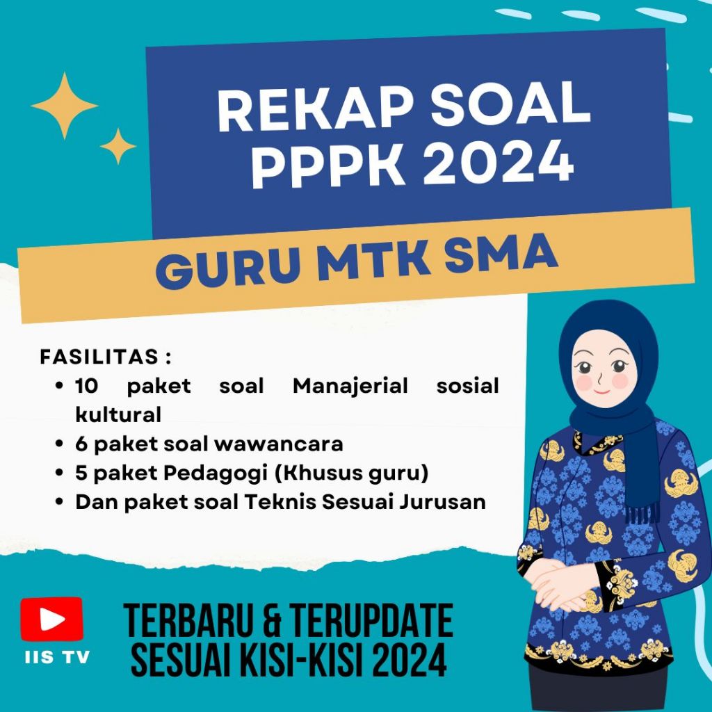 REKAP SOAL DAN PEMBAHASAN PPPK 2024 TERBARU GURU MTK SMA IISTV