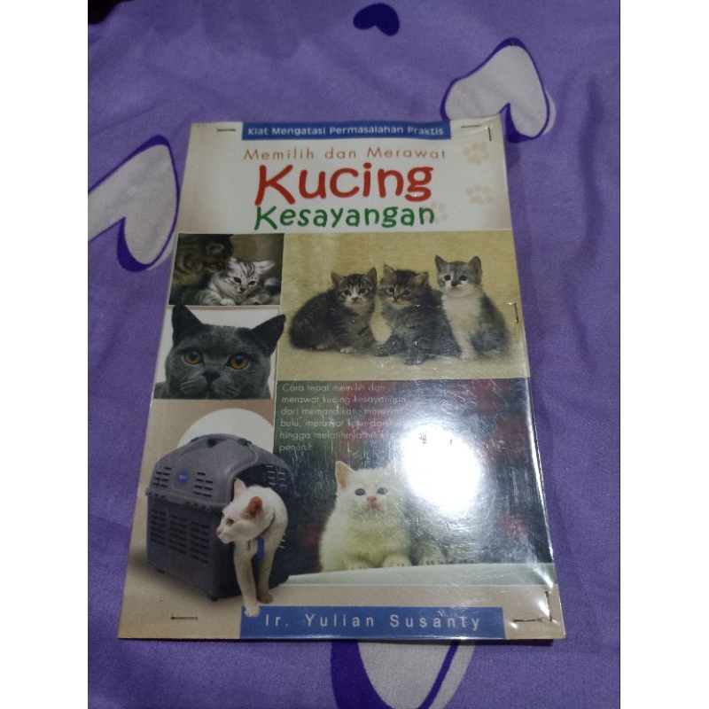 (PRELOVED) BUKU MEMILIH & MERAWAT KUCING KESAYANGAN