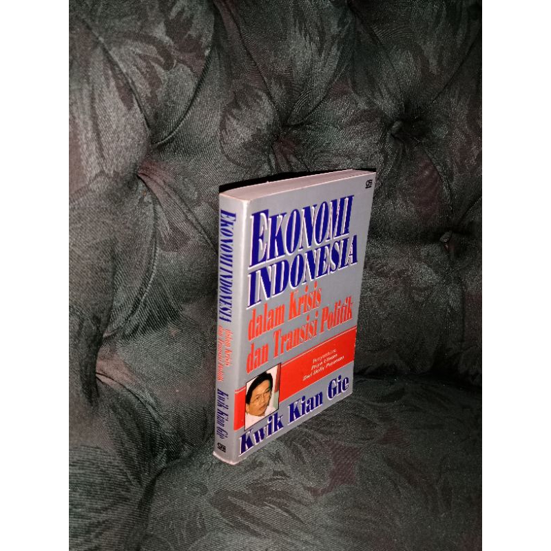 EKONOMI INDONESIA DALAM KRISIS DAN TRANSISI POLITIK