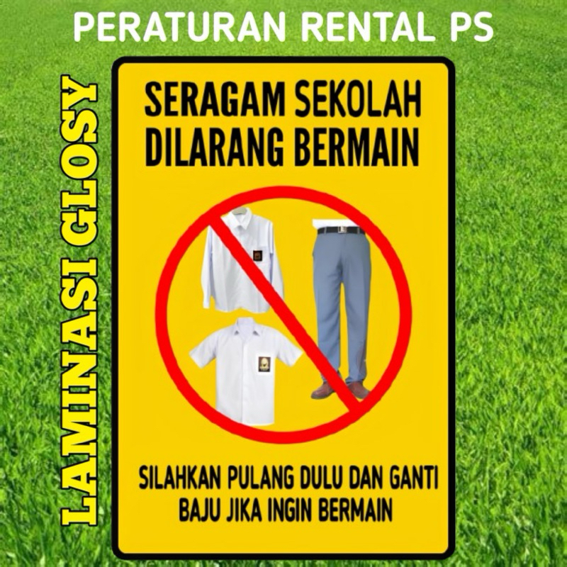 

STICKER SERAGAM SEKOLAH DILARANG BERMAIN, STICKER PERATURAN, STICKERR PERATURAN RENTAL PS.