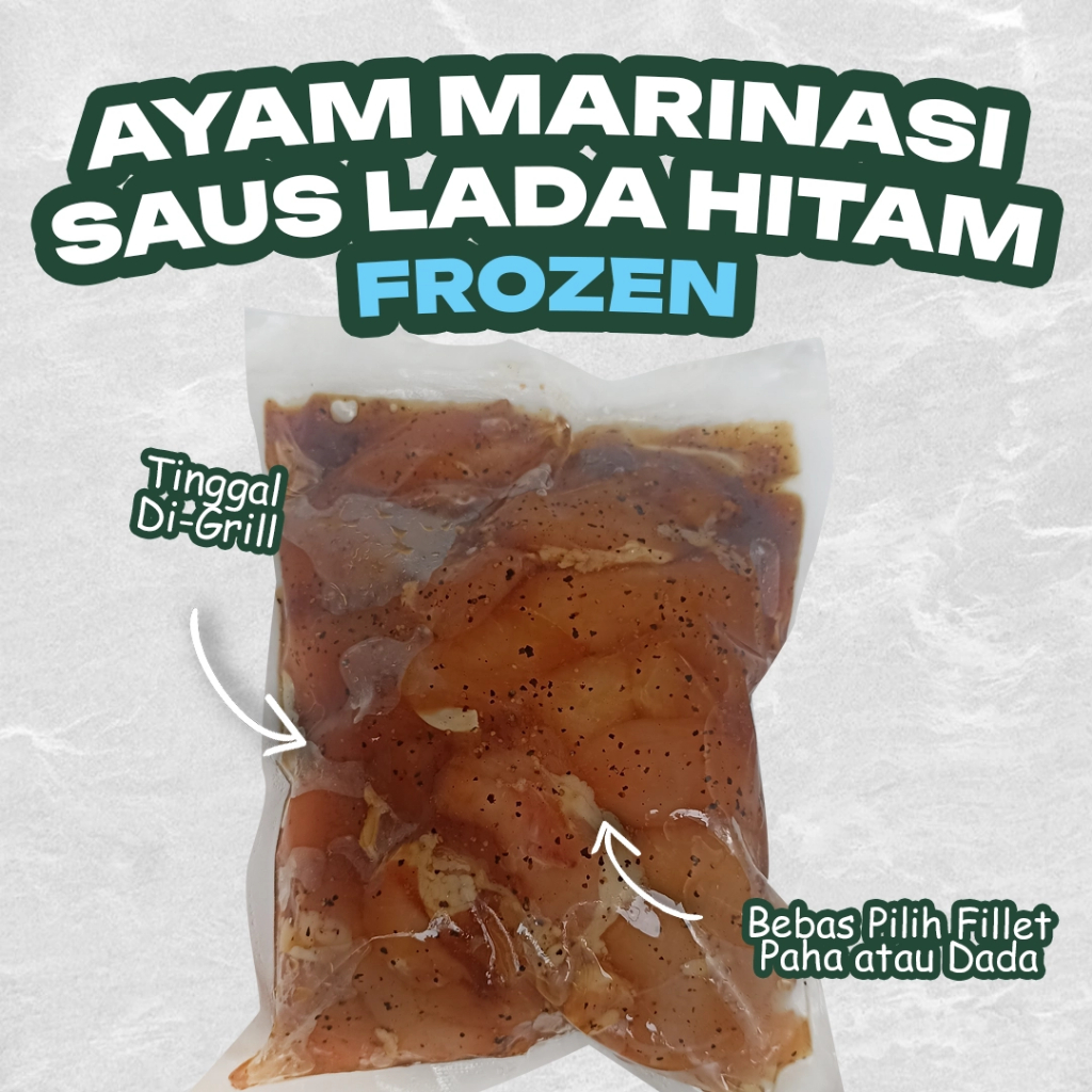

Ayam Marinasi Saus Blackpepper Lada Hitam Dada/Paha Frozen Siap Masak Vacuum Prep Meal