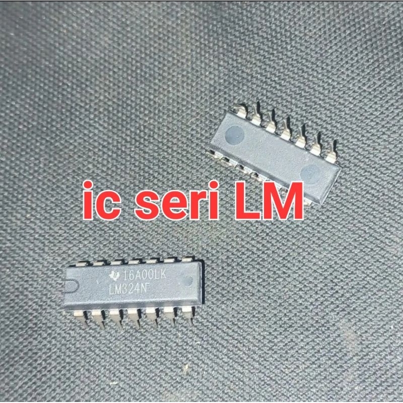 IC LM358 LM386 LM393 LM339 LM324 LM311 LM3915 LM741 UC741 ORIGINAL ORI LM 358 386 393 339 324 331 39