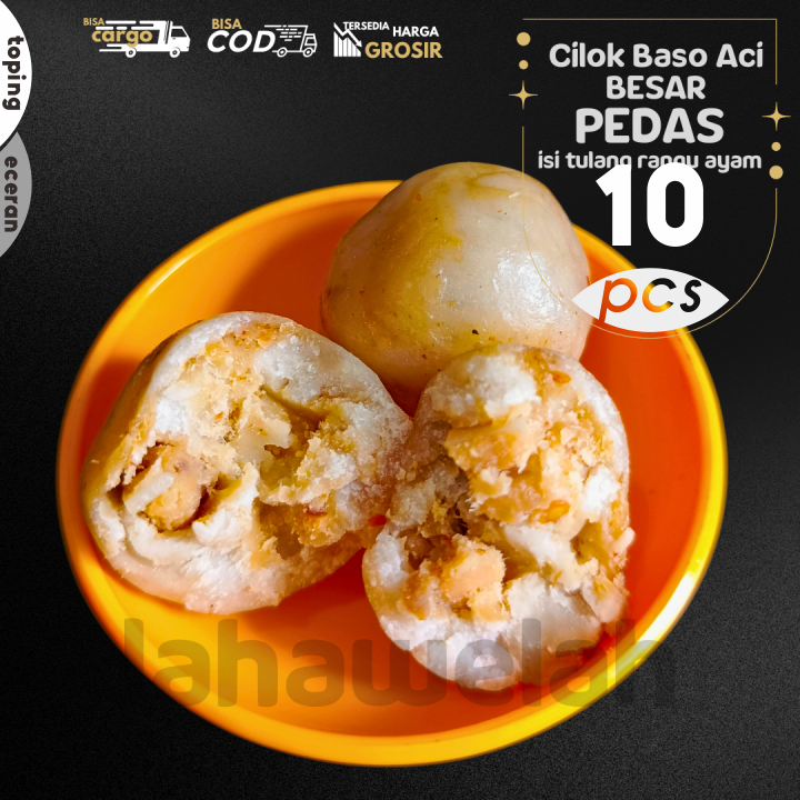 

Baso Aci CILOK BESAR 10pcs pentol isi TULANG RANGU/Rawan Ayam PEDAS by Lahawelah