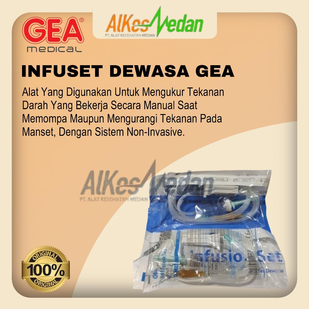 INFUSET DEWASA DAN ANAK GEA / INFUS SET DEWASA DAN ANAK GEA ALKES MEDAN