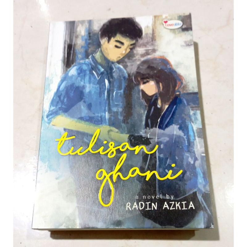 ( OBRAL ) NOVEL REMAJA // BESTSELLER // TULISAN GHANI // TOKO KAMI TIDAK MENJUAL PRODUK MITASI PALSU