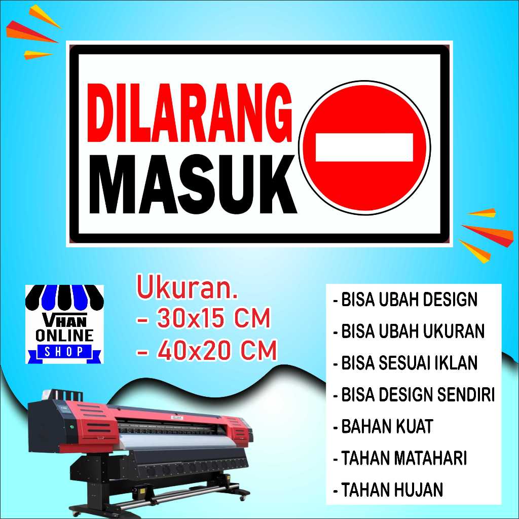 

Cetak Stiker Tempelan Dilarang Masuk Bahan Cerah Putih